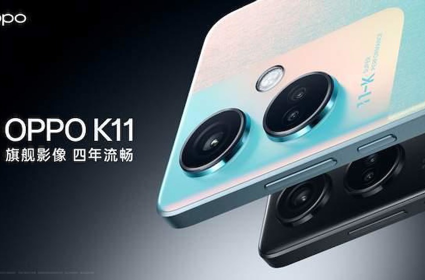 OPPO K11 系列正式发布，为5 亿中端手机用户普及旗舰级影像体验