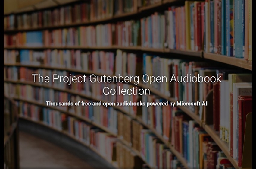微软携手 Project Gutenberg，利用 AI 制作 5000 本免费有声书